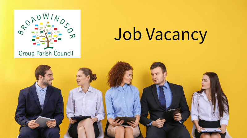 Parish Clerk &amp; RFO | Broadwindsor Group Parish Council